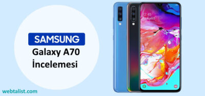 Samsung Galaxy A70 İncelemesi